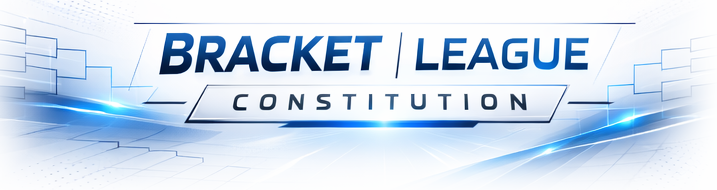 Redraft Bracket Constitution